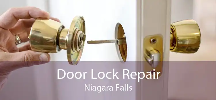 Door Lock Repair Niagara Falls