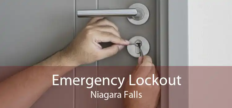 Emergency Lockout Niagara Falls